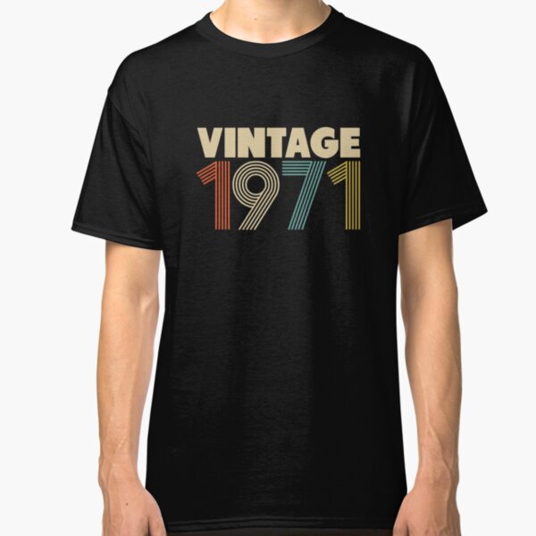 Vintage 1971 - 47th Birthday Classic T-Shirt