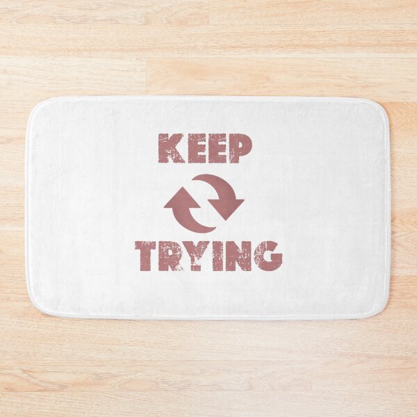 Item preview, Keep trying  designed and sold by Manar Altaweel.