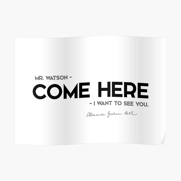 come here - alexander bell Poster