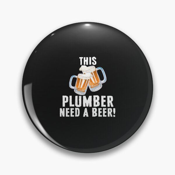 Item preview, This Plumber Need A Beer , Plumbing Tee designed and sold by Tee Hub.