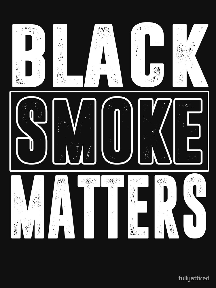 black smoke matters t shirt