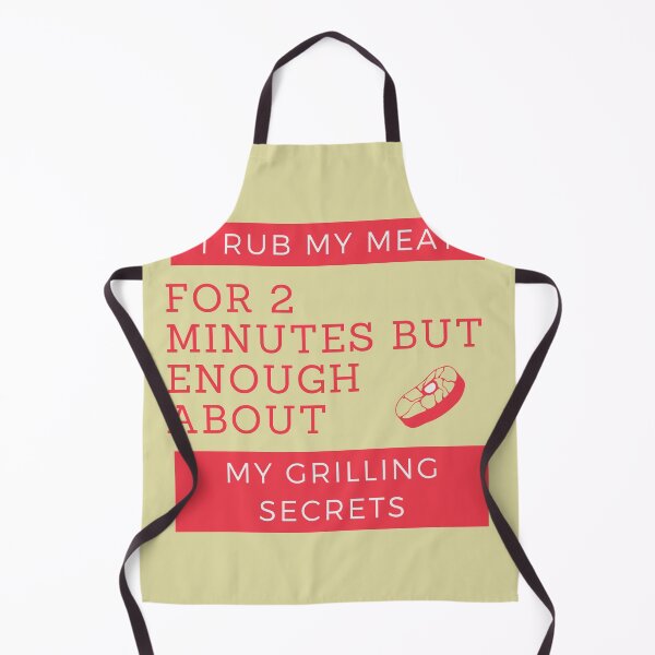 Item preview, I Rub My Meat For 2 Minutes But Enough About My Grilling Secrets Essential T-Shirt designed and sold by StoreSB.