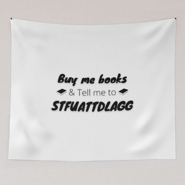 Item preview, Buy Me Books And Tell Me To Stfuattdlagg – Book Lovers designed and sold by ikiim-boutique ⭐⭐⭐⭐⭐.