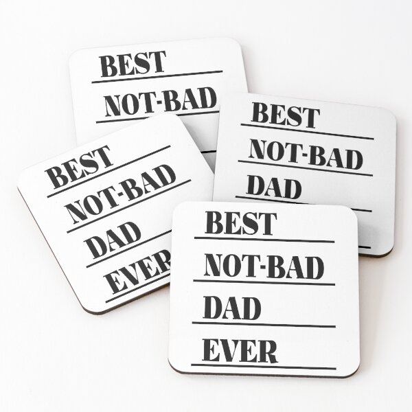 Item preview, best not bad dad ever designed and sold by TVstuff.