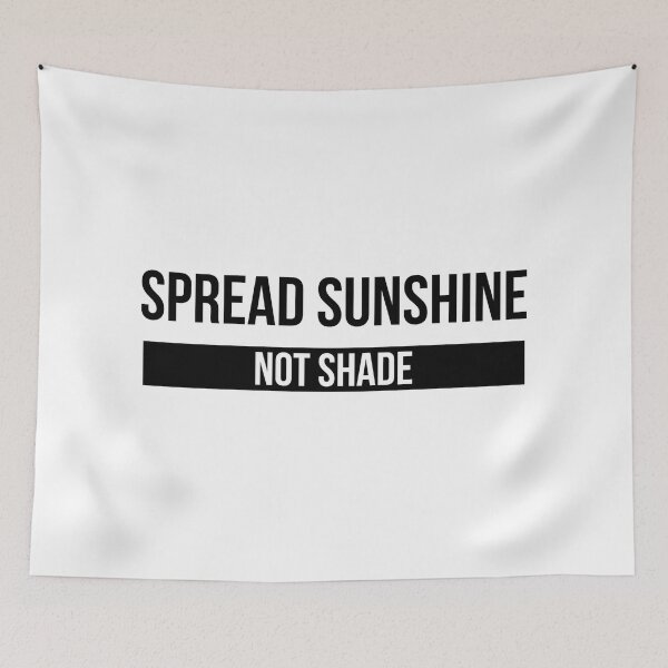 Item preview, Spread Sunshine Not Shade - Motivational Words designed and sold by texteestore.