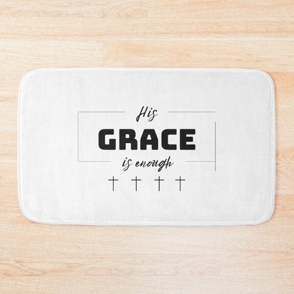 Item preview, His Grace is Enough V4 designed and sold by Family Journey with God.
