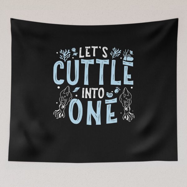 Item preview, Funny Let's Cuttle Into One Cuttlefish Joke Marine Biologist designed and sold by StrongShirts.