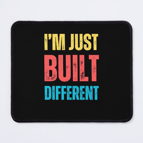 Item preview, Funny Motivational Design: I'm Just Built Different designed and sold by SimpliText.