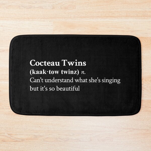 Item preview, Cocteau Twins Aesthetic Definition Funny Band Quote Lyrics Black designed and sold by StickTheSong.