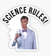 Bill Nye- Science Rules Sticker