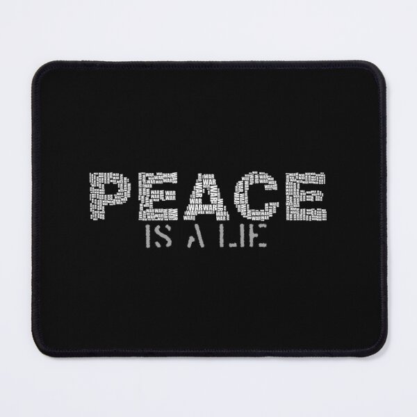 Item preview, Peace Is a Lie designed and sold by PCXEXCHANGE.