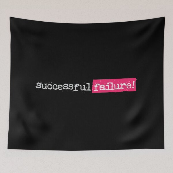 Item preview, Successful failure! designed and sold by urbancrab.