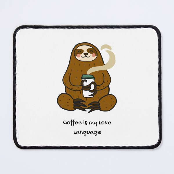 Item preview, Coffee is myLove Language designed and sold by Dazli.