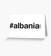 ALBANIAN Greeting Card