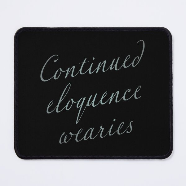 Item preview, Continued eloquence wearies. v.4 designed and sold by x1brett.
