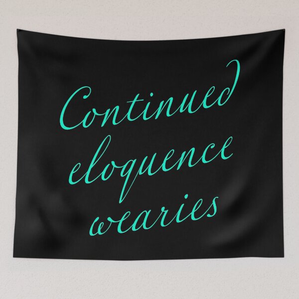 Item preview, Continued eloquence wearies. v.7 designed and sold by x1brett.