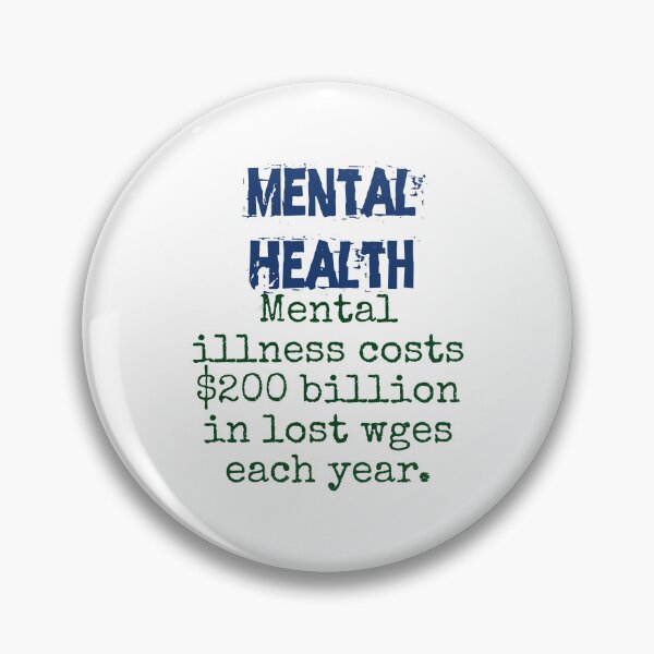 Item preview, Mental Illness Costs 200 Billion - Mental Health Quote designed and sold by CrankyOldDude.