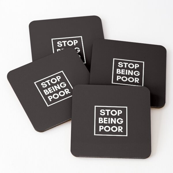 Item preview, Stop Being Poor T-shirt essentiel designed and sold by hagawi.