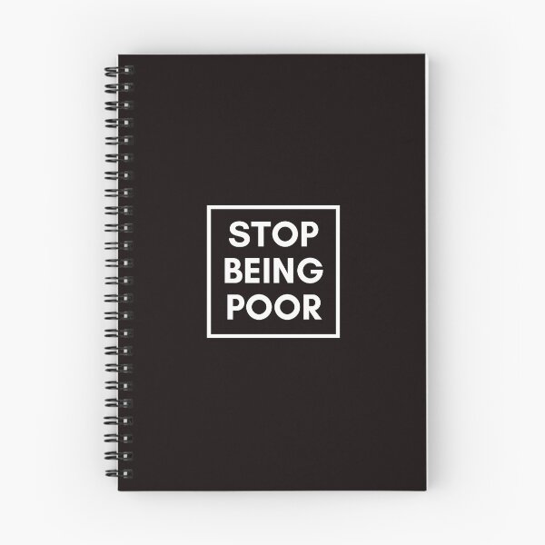 Item preview, Stop Being Poor T-shirt essentiel designed and sold by hagawi.
