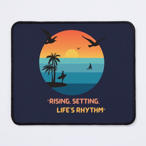 Item preview,  "Rising, setting, life's rhythm." designed and sold by Nirav-25.