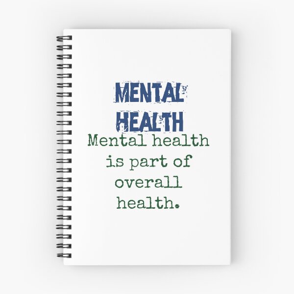 Item preview, Mental Health Is Part Of Overall Health - Mental Health Quote designed and sold by CrankyOldDude.