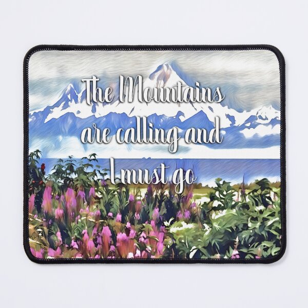 Item preview, The Mountains are calling and I must go, Wildflowers and mountains designed and sold by Inktown.