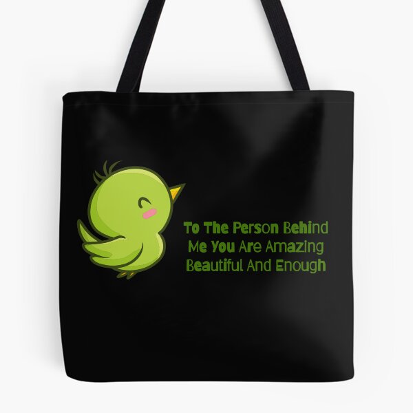Item preview, to the person behind me you are amazing beautiful and enough designed and sold by Shoshta.
