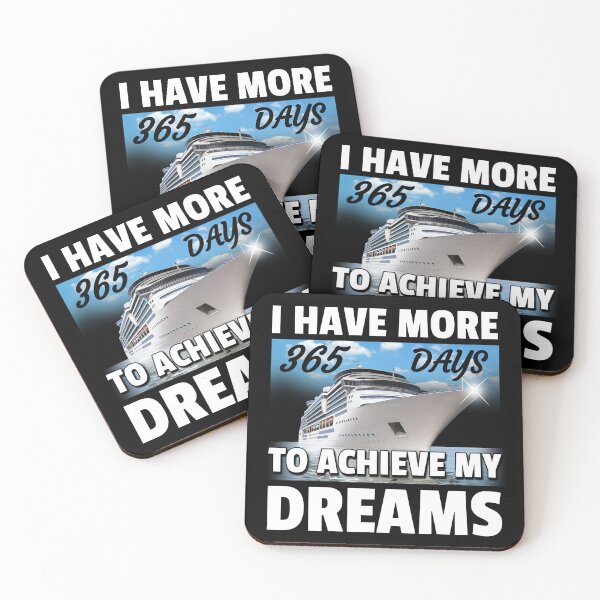 Item preview, I Have More 365days To Achieve My Dreams designed and sold by Pebasfa.