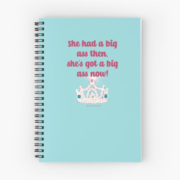 Item preview, She Had a Big Ass Then She's Got a Big Ass Now designed and sold by RooBooCo.