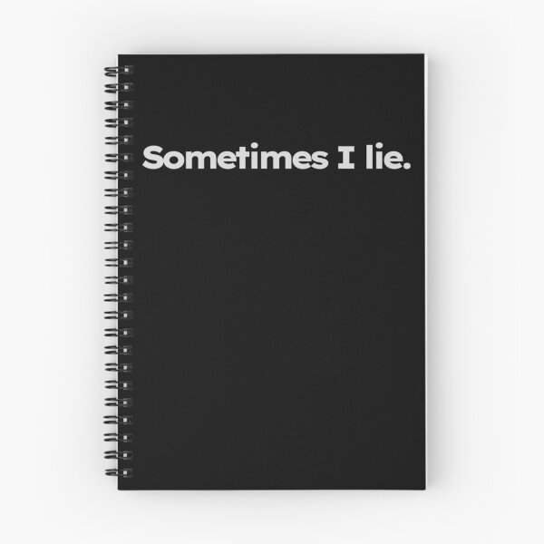 Item preview, Sometimes I lie. designed and sold by ShirtProse.