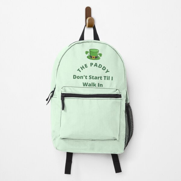Item preview, The Paddy Don't Start Til I Walk In Classic T-Shirt designed and sold by StoreSB.