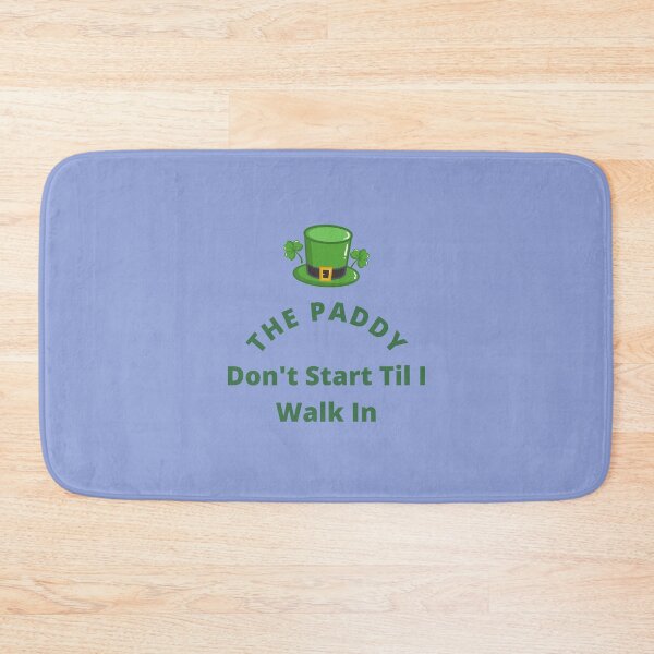 Item preview, The Paddy Don't Start Til I Walk In Classic T-Shirt designed and sold by StoreSB.