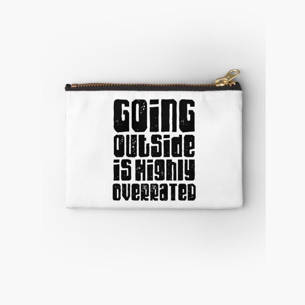 Item preview, Going outside is highly overrated designed and sold by TheLemonBox.