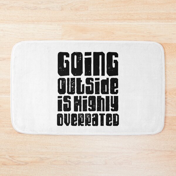Item preview, Going outside is highly overrated designed and sold by TheLemonBox.