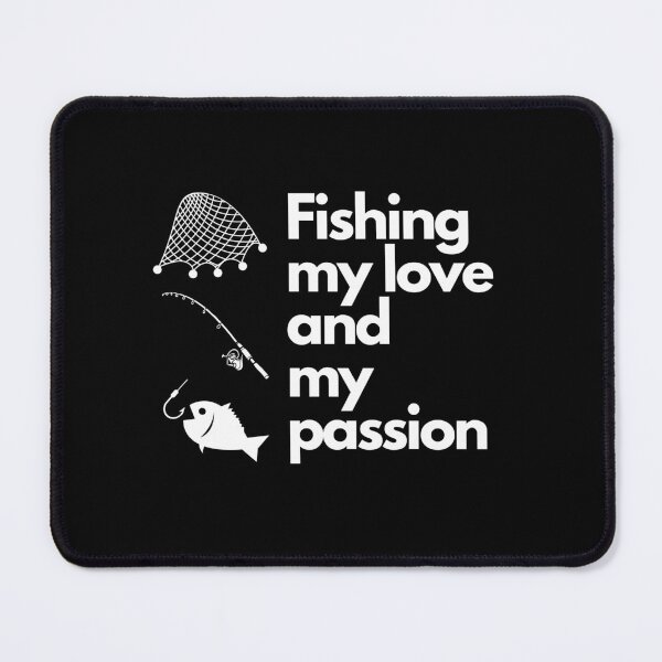 Item preview, Fish My Love And My Passion designed and sold by picopy.