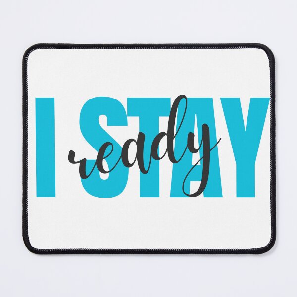 Item preview,  I Stay Ready designed and sold by AJDesignsstuff.