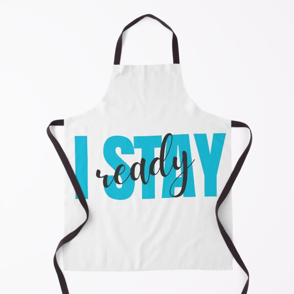 Item preview, I Stay Ready designed and sold by AJDesignsstuff.
