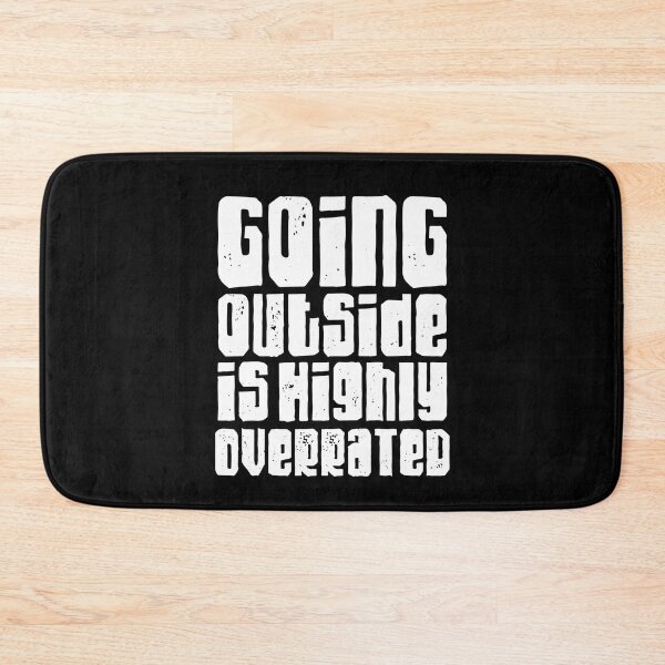 Item preview, Going outside is highly overrated designed and sold by TheLemonBox.