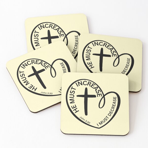 Item preview, John 3:30 - He Must Increase I Must Decrease designed and sold by Nancyanna.