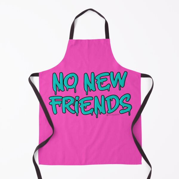 Item preview, No New Friends designed and sold by RooBooCo.