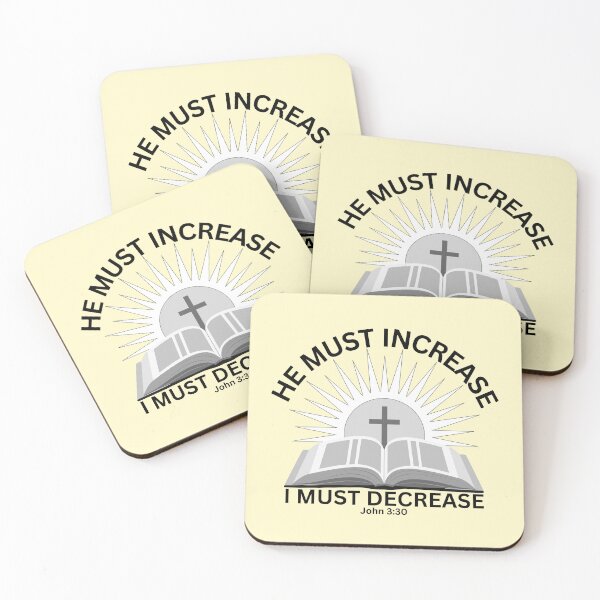 Item preview, John 3:30 - He Must Increase I Must Decrease designed and sold by Nancyanna.