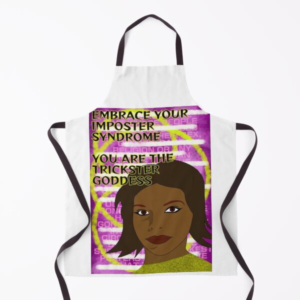 Item preview, Feminist Humanist Quote - Embrace Your Imposter Syndrome You Are The Trickster Goddess designed and sold by LethalPixieDust.