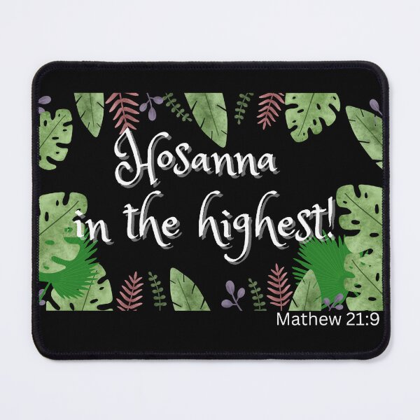 Item preview, Hosanna in the highest designed and sold by sylbealvaguez.