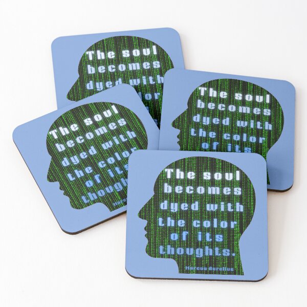 Item preview, Marcus Aurelius quote: the soul becomes dyed with the color of its thoughts designed and sold by artbleed.
