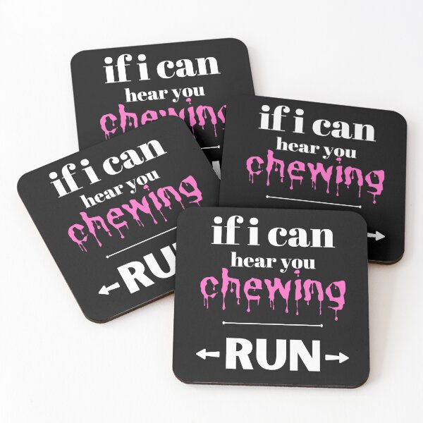 Item preview, If I Can Here You Chewing Run! designed and sold by blossomgirl33.
