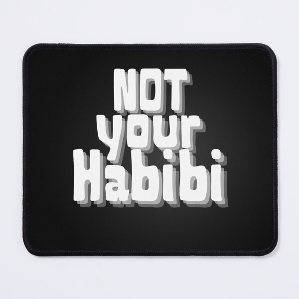 Item preview, Not Your Habibi designed and sold by Filip  Zubac.