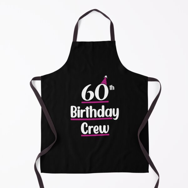 Item preview, 60th Birthday Crew - 60th Birthday Party designed and sold by B3N-arts.