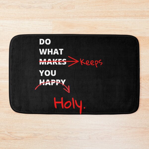 Item preview, Do What Keeps You Holy designed and sold by LifeLongTees ..