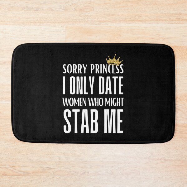 Item preview, Sorry Princess I Only Love Women Who Might Stab Me T-Shirt | Quirky and Bold Statement Tee designed and sold by AmberSiraj.