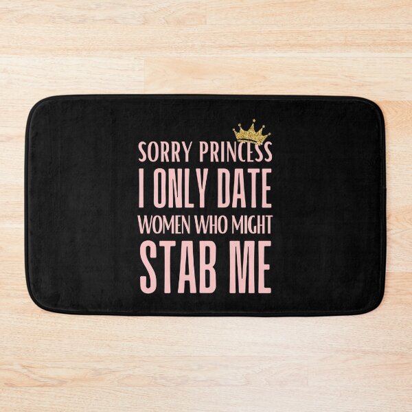 Item preview, Sorry Princess I Only Love Women Who Might Stab Me T-Shirt | Quirky and Bold Statement Tee designed and sold by AmberSiraj.